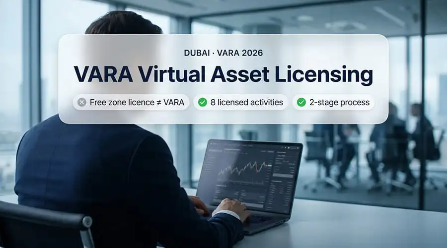 VARA and Dubai’s Virtual Asset Licensing in 2026 for Crypto Founders